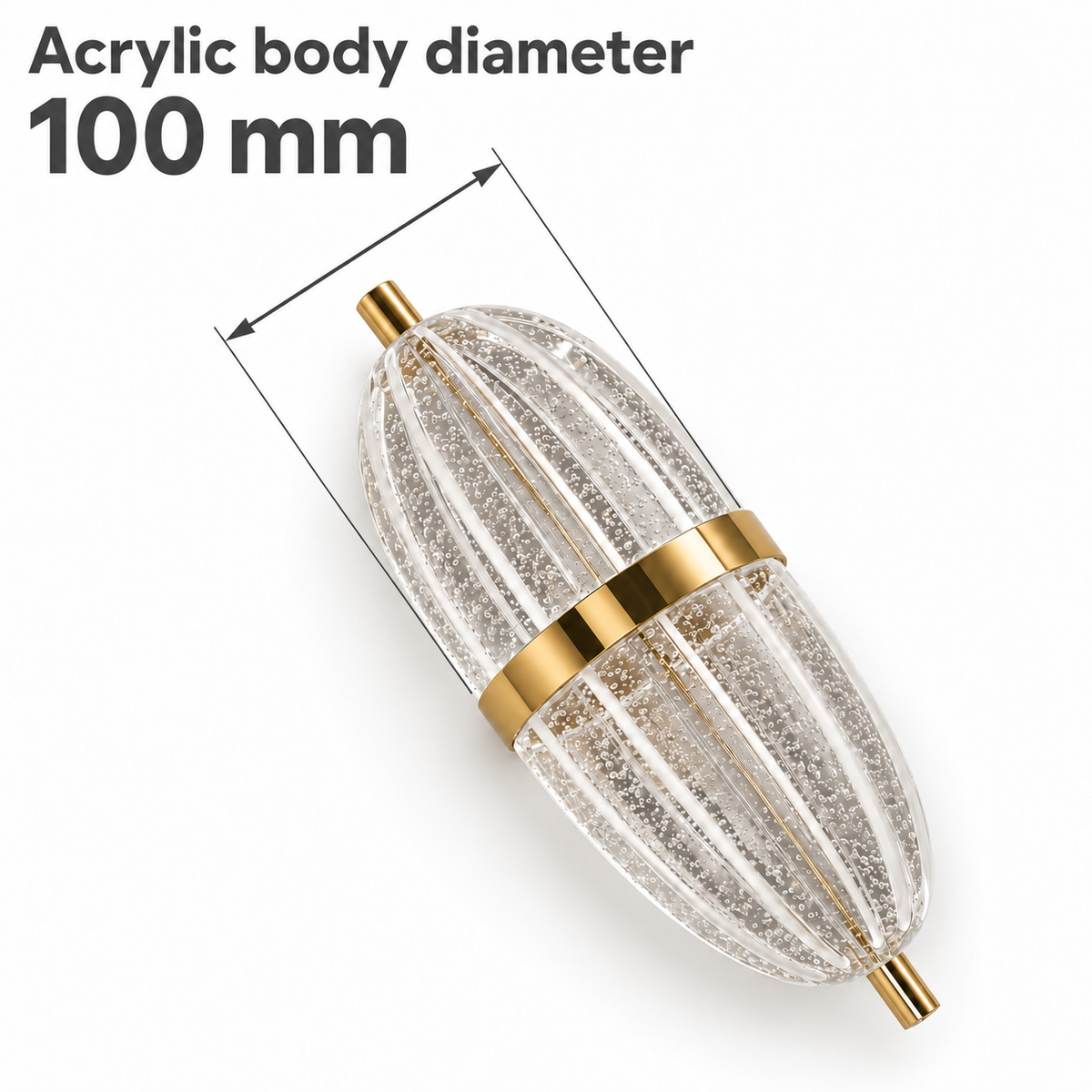 Bubble acrylic capsule wall light dimension diagram showing 100 mm maximum acrylic body diameter, measured perpendicular to its long axis.
