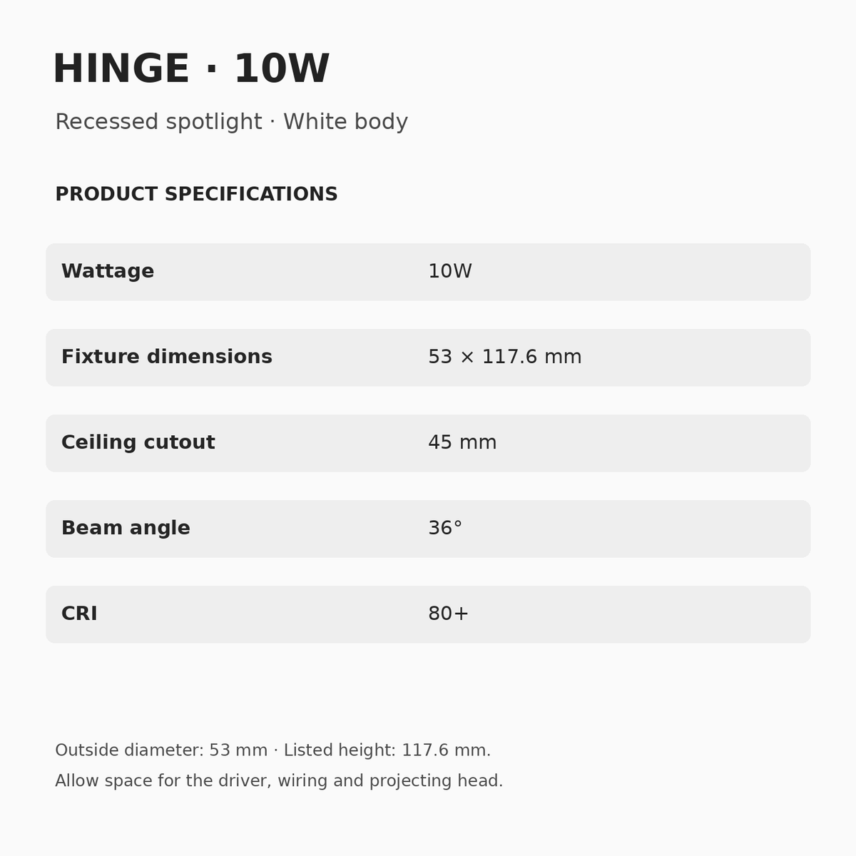 HINGE 10W specifications: 53 mm outside diameter, 117.6 mm listed height, 45 mm cutout, 36° beam and CRI 80+. White body.