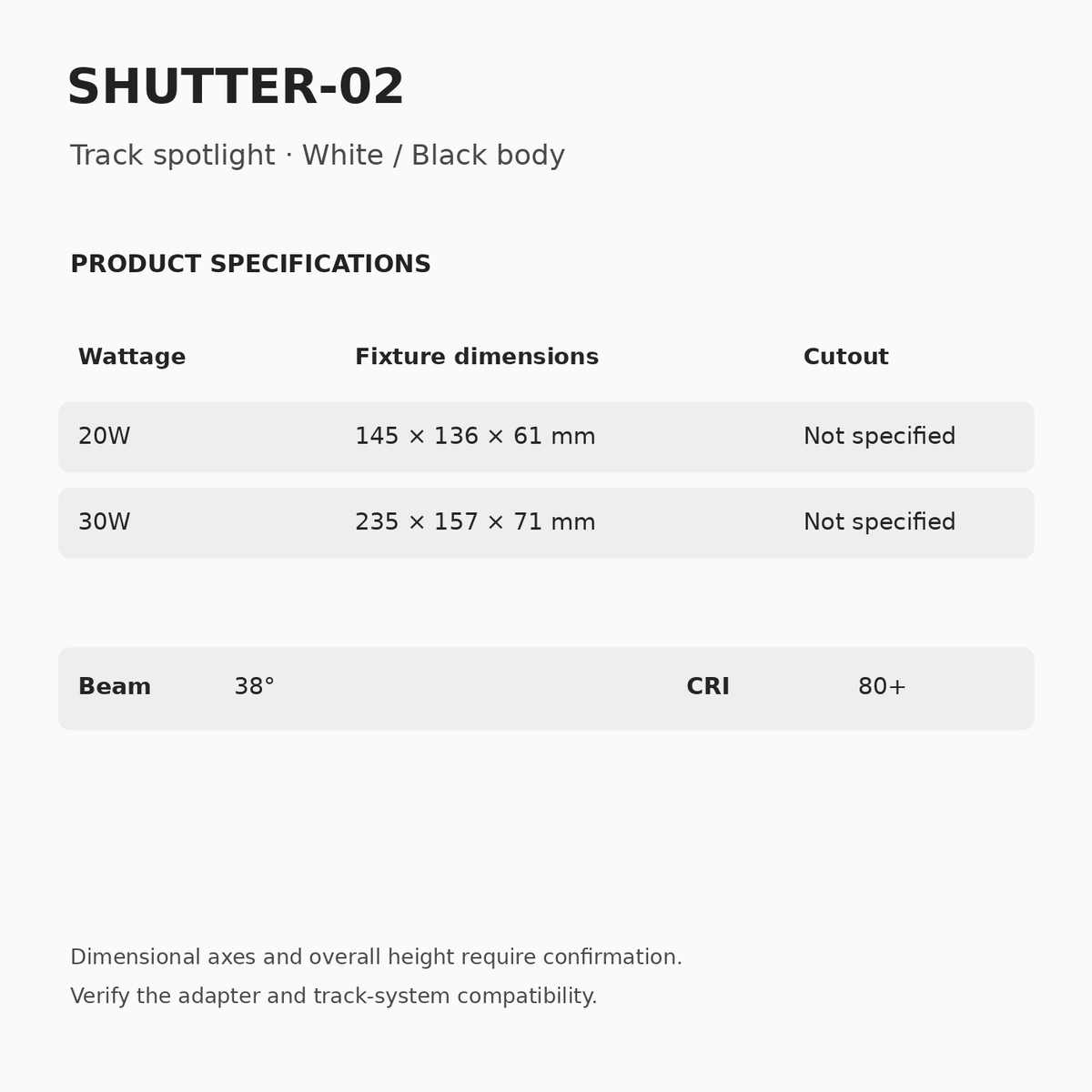SHUTTER-02 listed dimensions: 20W 145 × 136 × 61 mm; 30W 235 × 157 × 71 mm. Both 38° beam and CRI 80+. Dimensional axes and overall height unconfirmed.