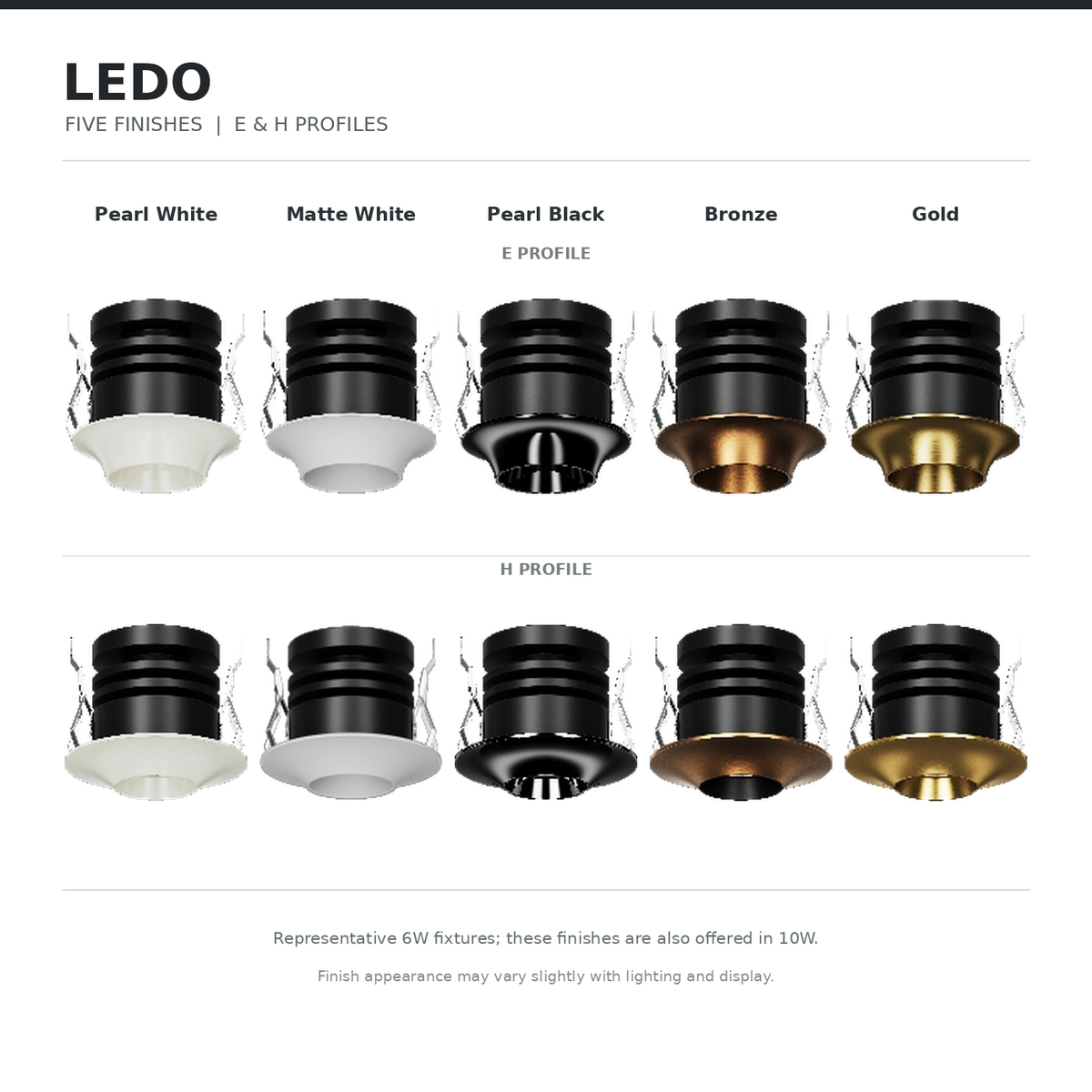 LEDO E and H recessed downlights in Pearl White, Matte White, Pearl Black, Bronze and Gold finishes; representative 6W models