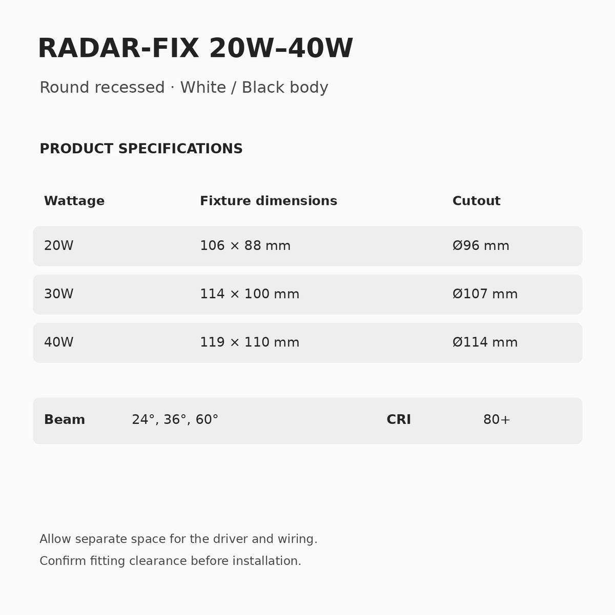 RADAR-FIX 20W to 40W specifications: fixture dimensions, Ø96 mm, Ø107 mm or Ø114 mm ceiling cutouts, 24°, 36° or 60° beam options and CRI 80+.