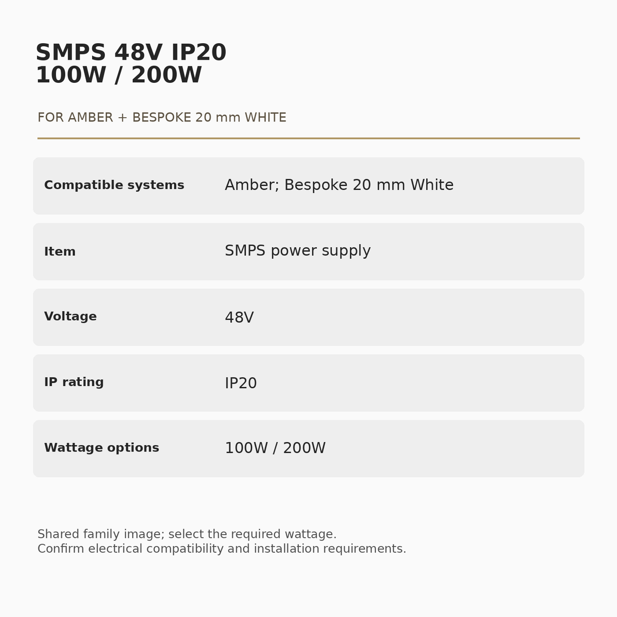 SMPS power supply specifications for Amber and Bespoke 20 mm White: 48V, IP20 and 100W or 200W options.