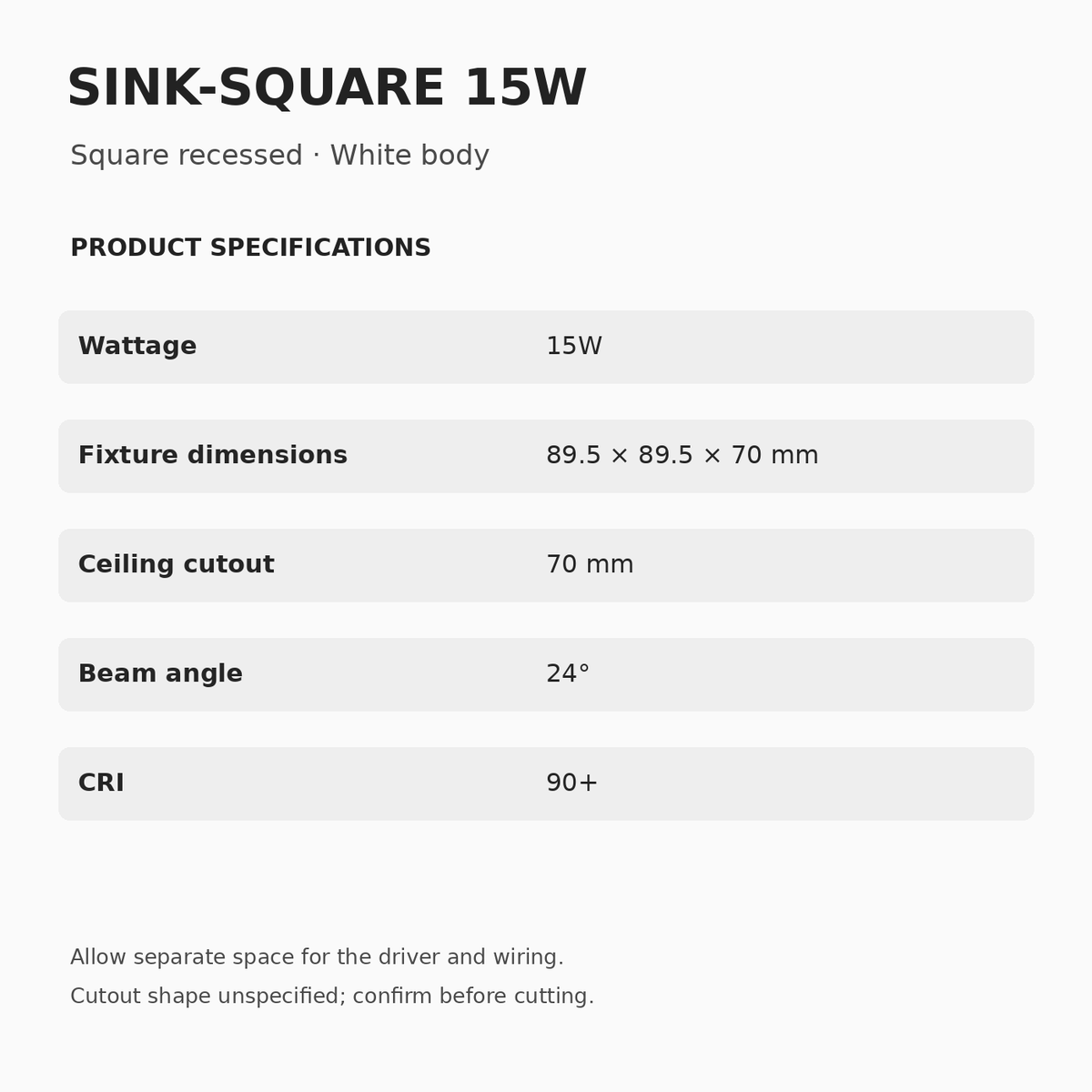 SINK-SQUARE 15W specifications: 89.5 × 89.5 × 70 mm fixture dimensions, 70 mm cutout with shape unspecified, 24° beam and CRI 90+.